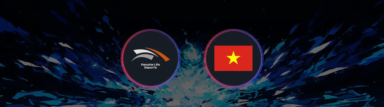 Hanwha Life Esports VS Vietnam