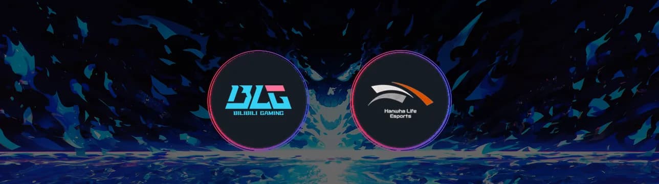 Bilibili Gaming VS Hanwha Life Esports