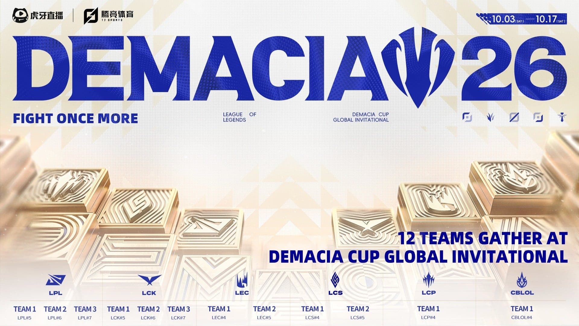 Cúp Demacia Toàn Cầu Mời gọi 12 đội từ sáu khu vực